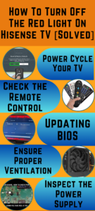 How To Turn Off The Red Light On Hisense TV [Solved]